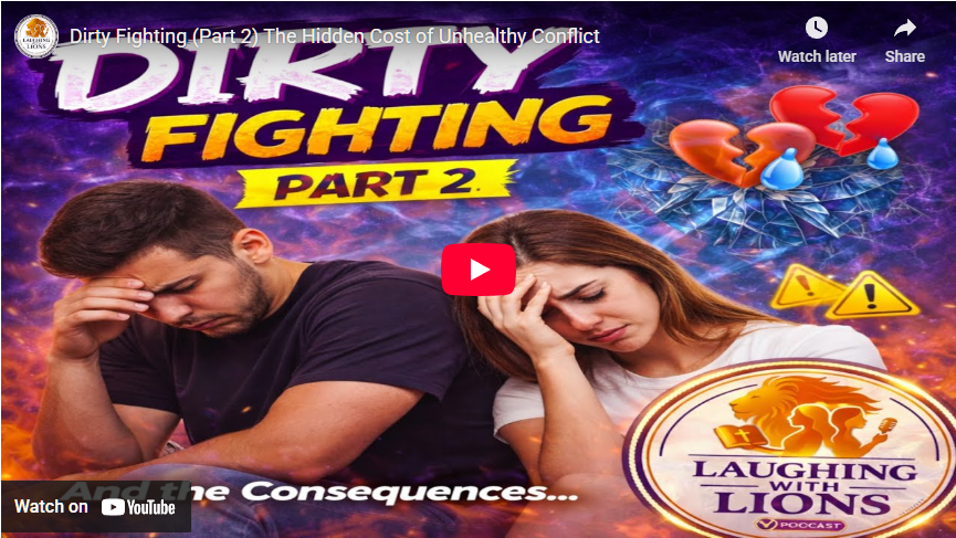 Dirty Fighting (Part 2) The Hidden Cost of Unhealthy Conflict