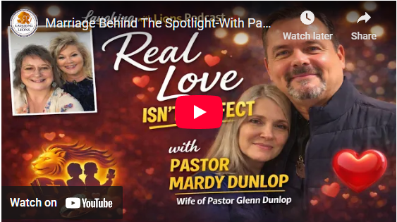 Marriage Behind The Spotlight-With Pastor Mardy Dunlop